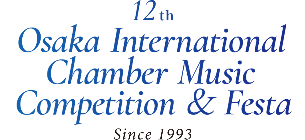 12th Osaka International Chamber Music Competition & Festa